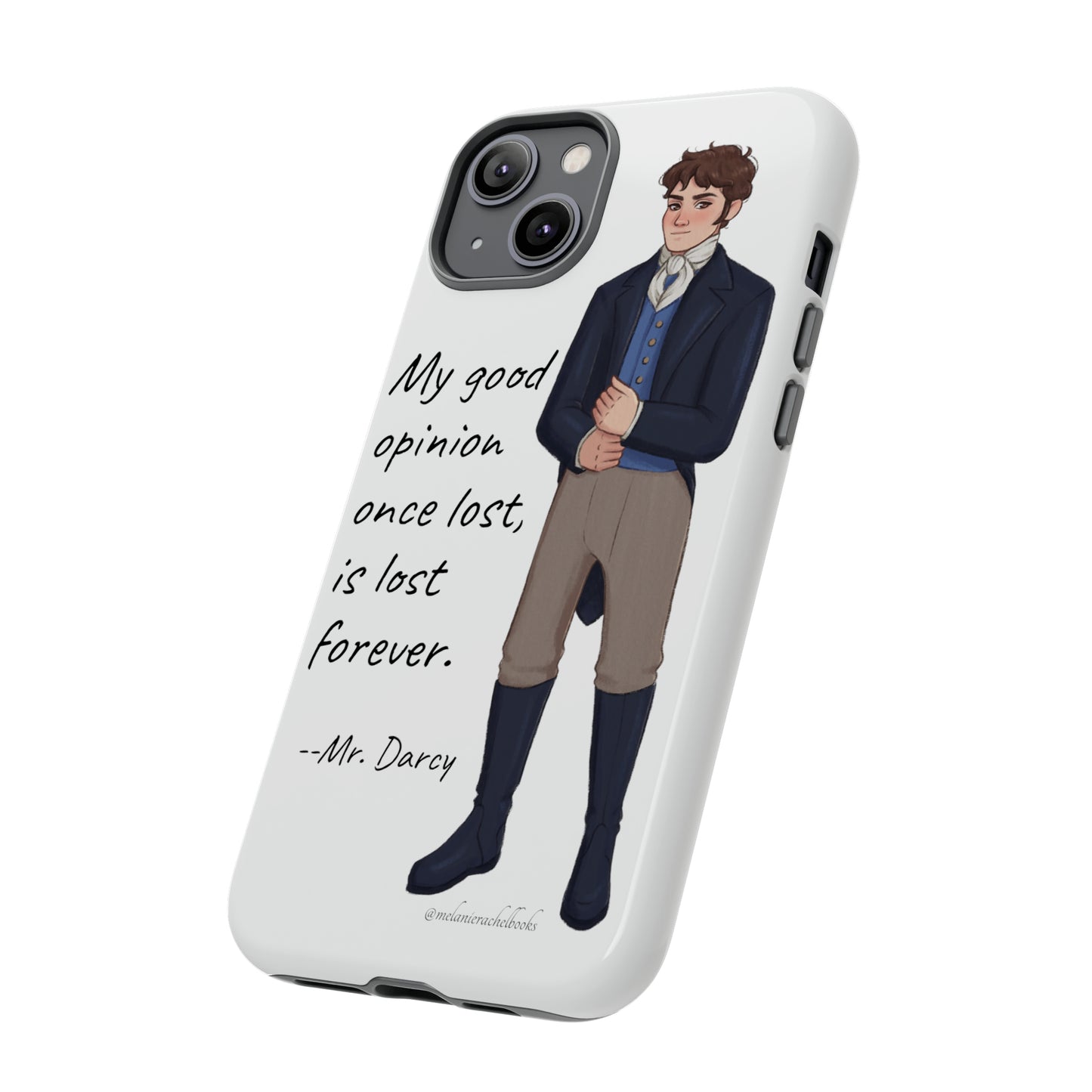 Mr. Darcy's Opinion iPhone 15, 15 Plus, 14, 14 Plus, 13 Tough Cases