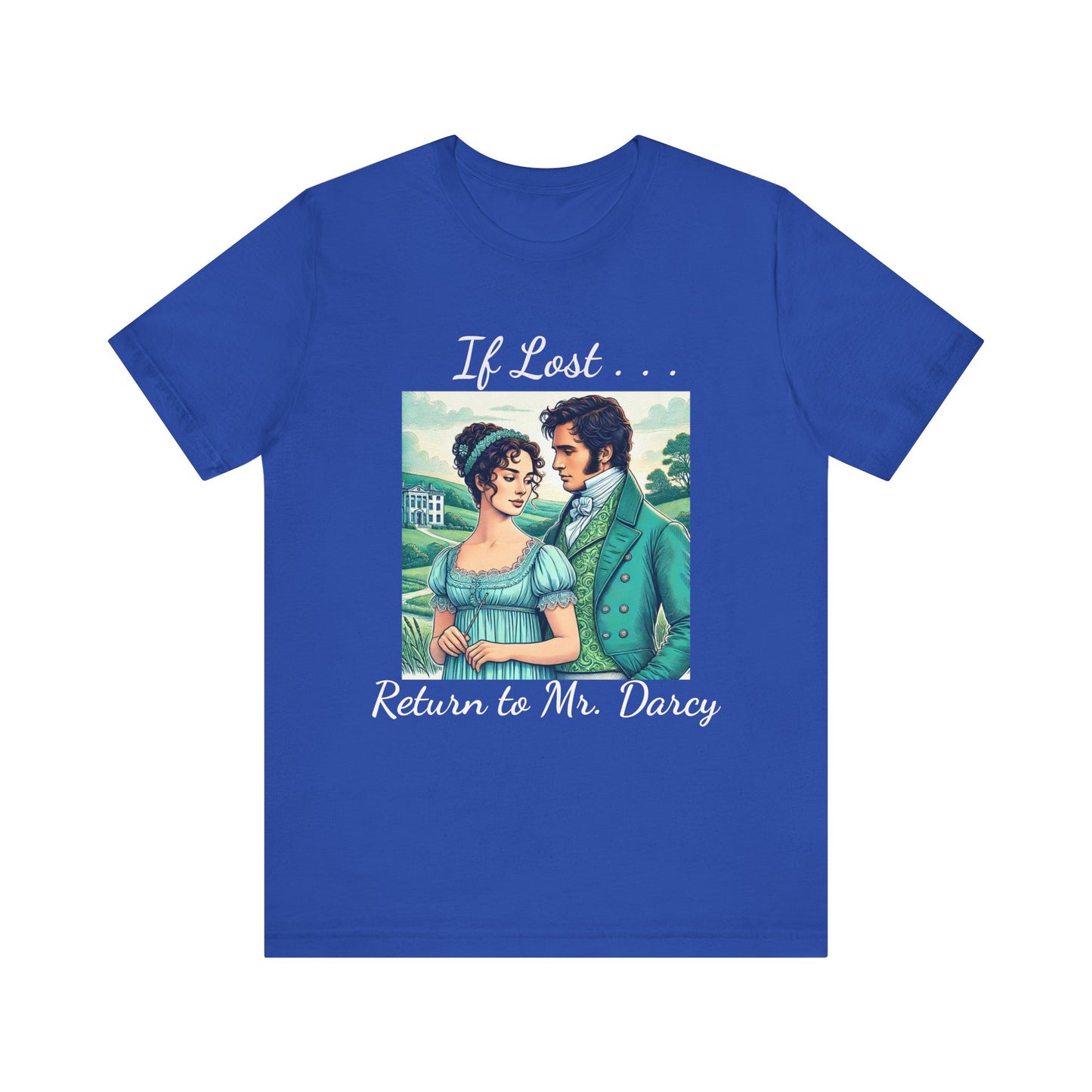 Retro Mr. Darcy Tee - If Lost Return to Mr. Darcy - Jane Austen Inspired Fashion