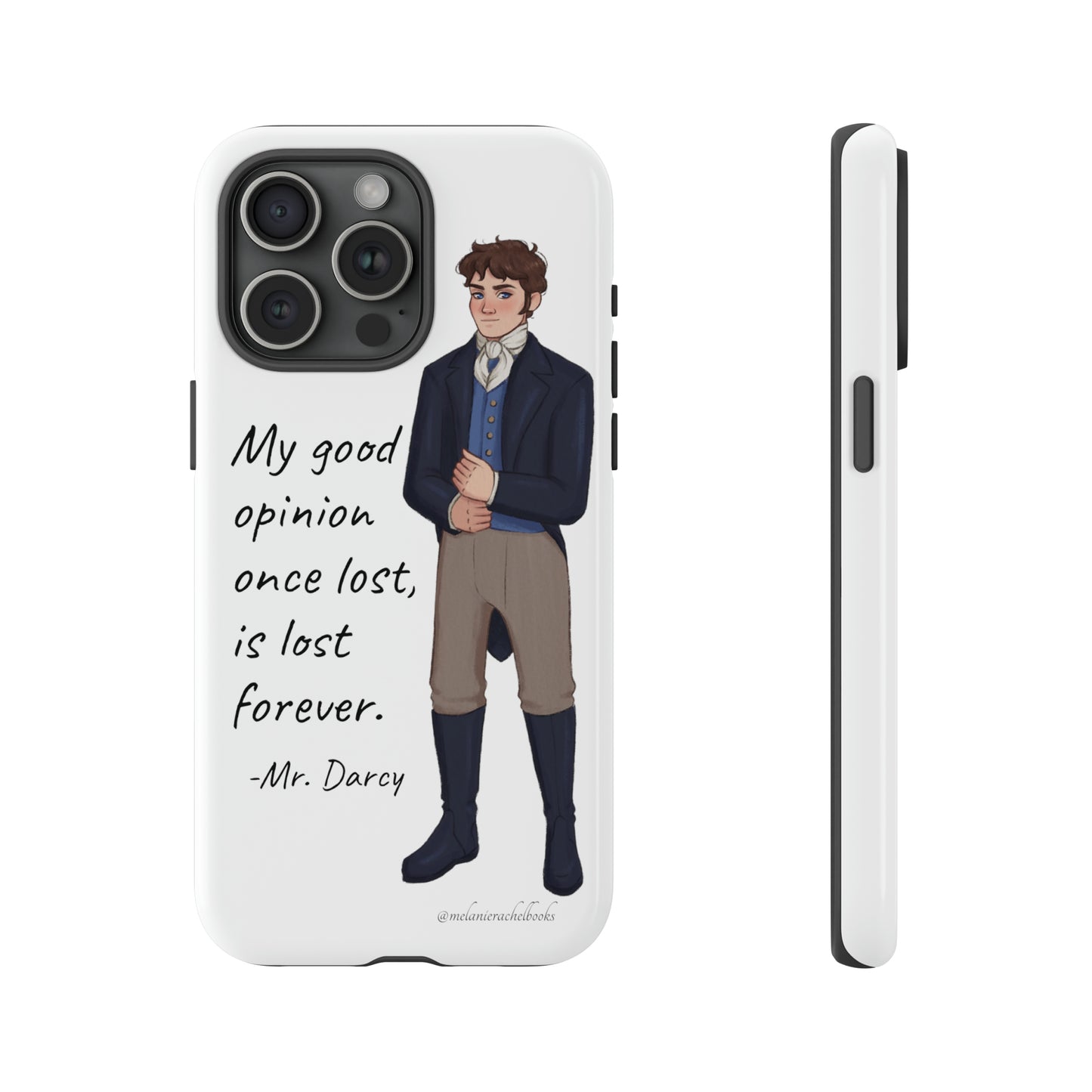 Mr. Darcy's Opinion iPhone, 15 Pro Max and 14 Pro Max Tough Cases