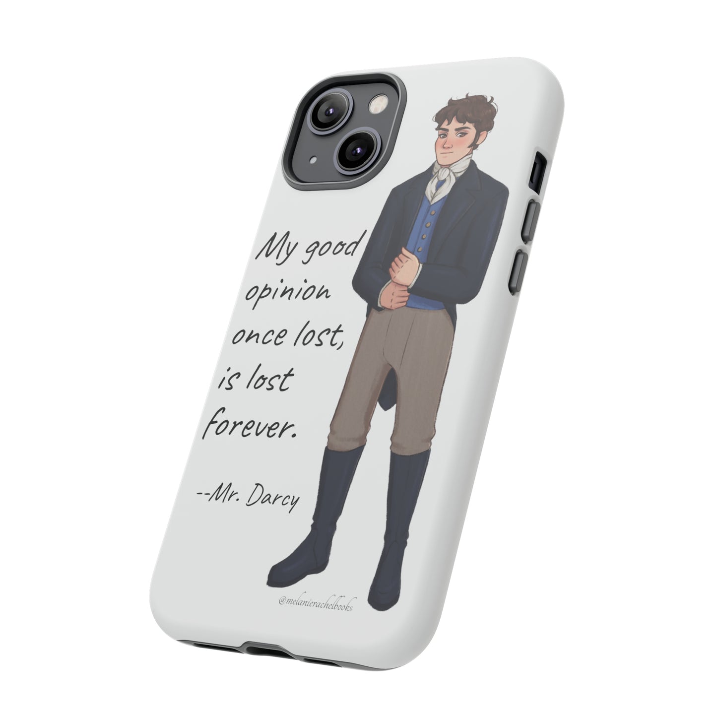 Mr. Darcy's Opinion iPhone 15, 15 Plus, 14, 14 Plus, 13 Tough Cases