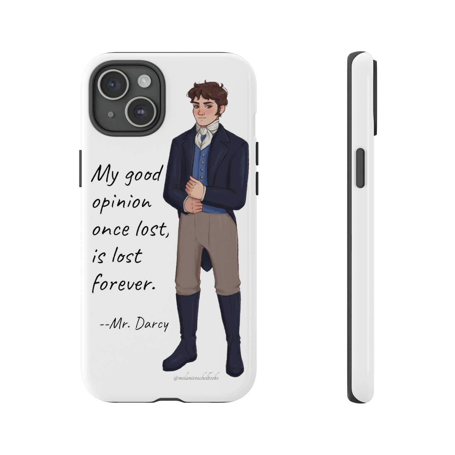Mr. Darcy's Opinion iPhone 15, 15 Plus, 14, 14 Plus, 13 Tough Cases