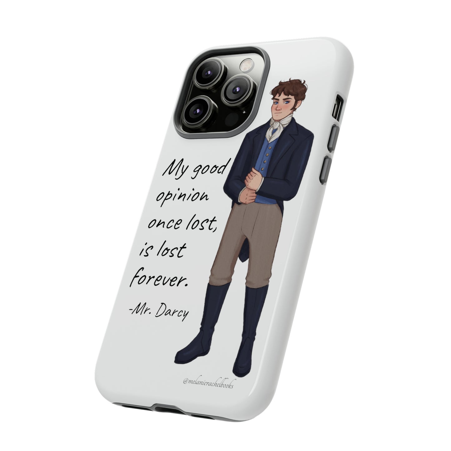 Mr. Darcy's Opinion iPhone, 15 Pro Max and 14 Pro Max Tough Cases
