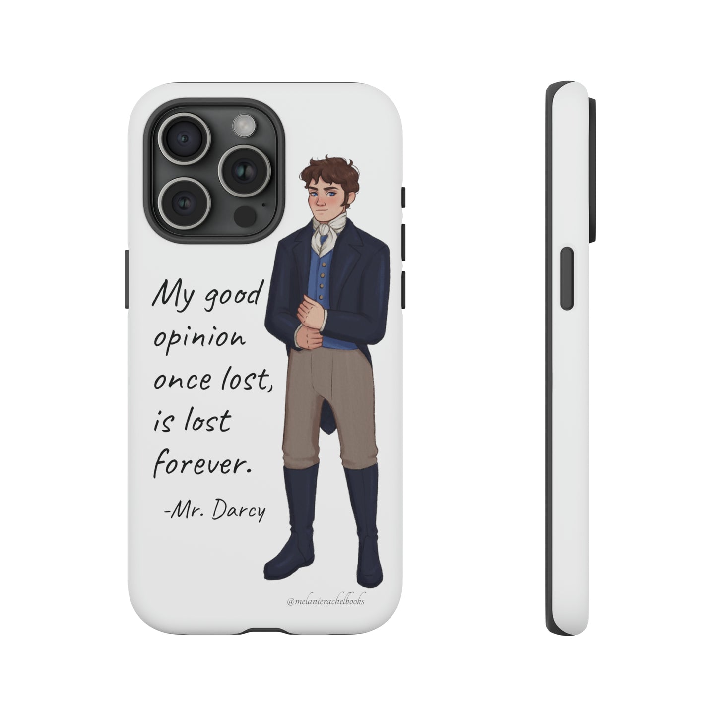 Mr. Darcy's Opinion iPhone, 15 Pro Max and 14 Pro Max Tough Cases