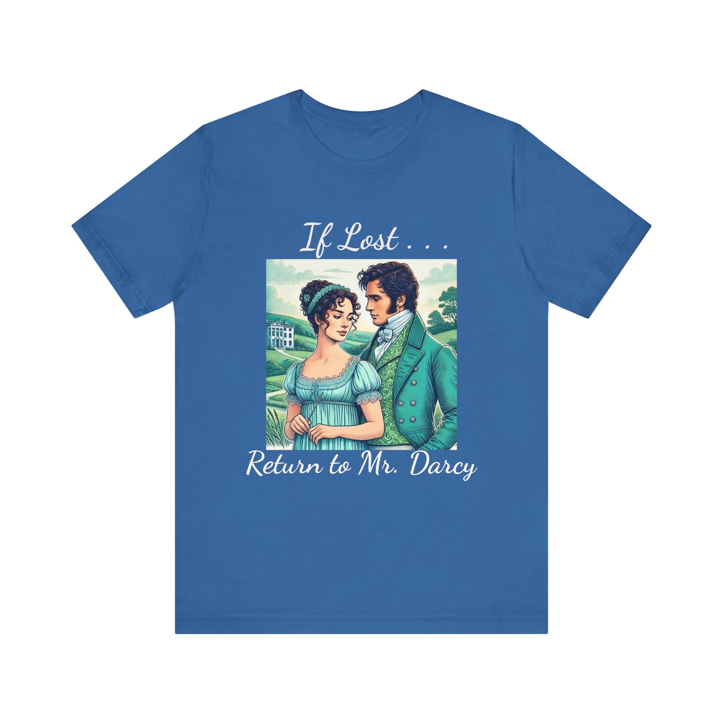 Retro Mr. Darcy Tee - If Lost Return to Mr. Darcy - Jane Austen Inspired Fashion