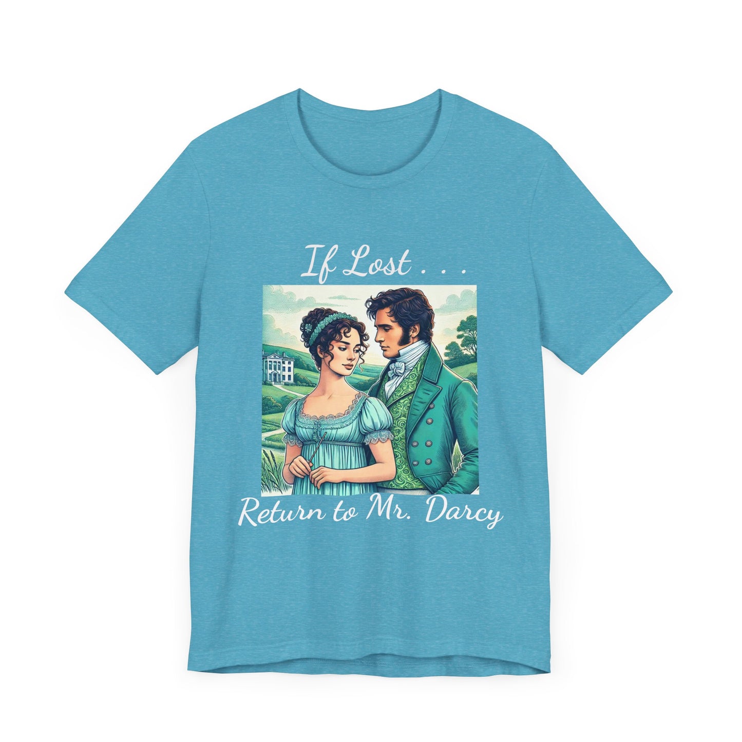 Retro Mr. Darcy Tee - If Lost Return to Mr. Darcy - Jane Austen Inspired Fashion