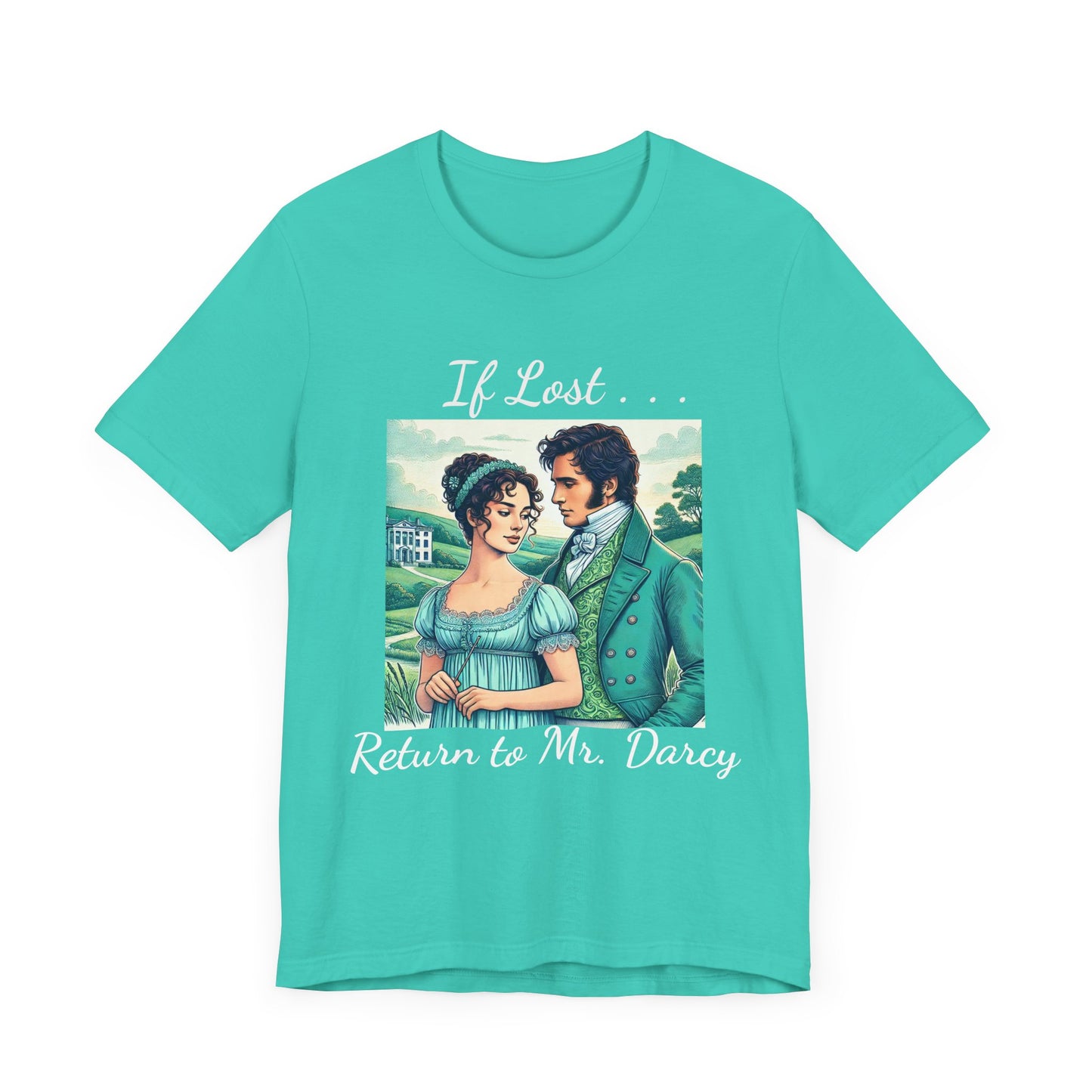 Retro Mr. Darcy Tee - If Lost Return to Mr. Darcy - Jane Austen Inspired Fashion