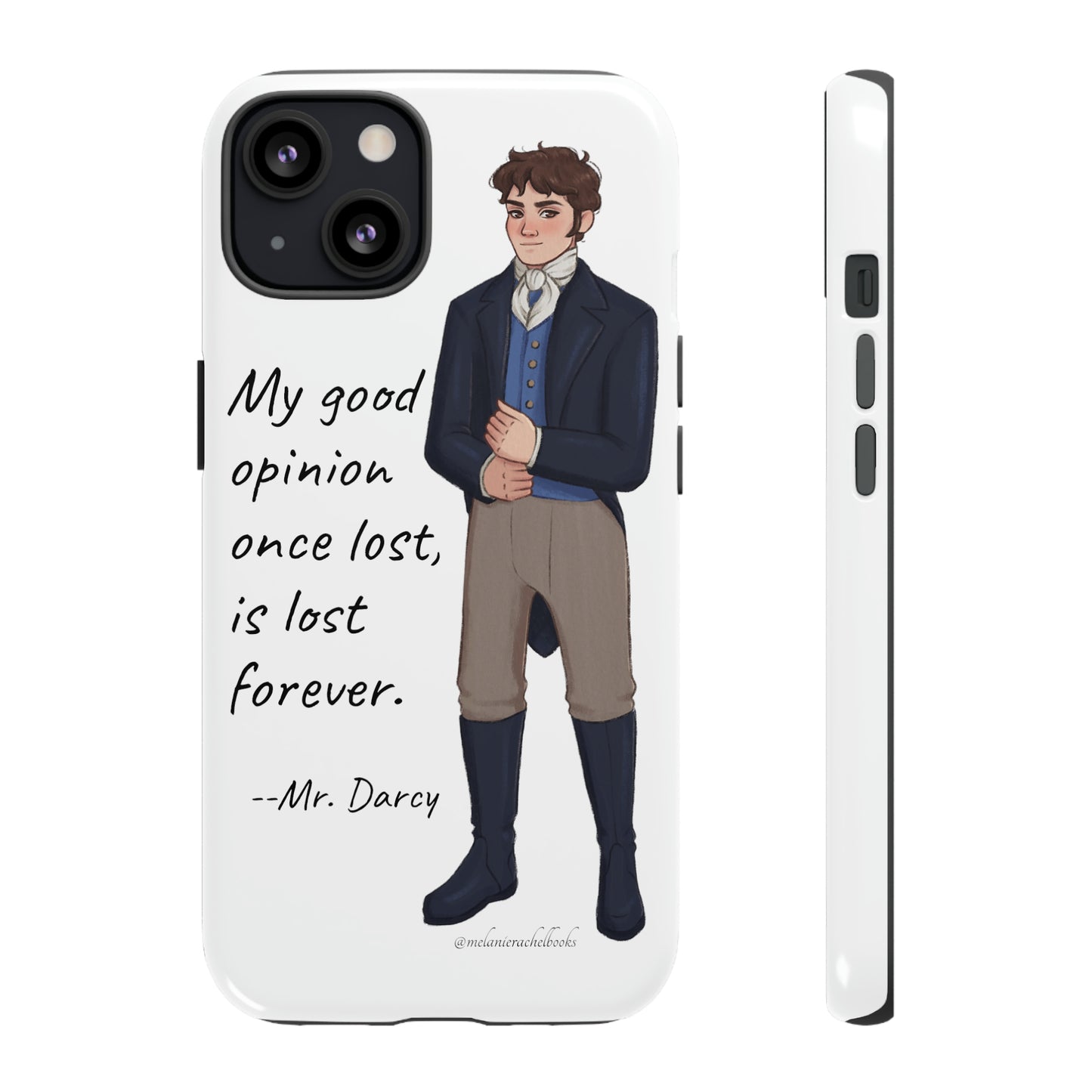 Mr. Darcy's Opinion iPhone 15, 15 Plus, 14, 14 Plus, 13 Tough Cases