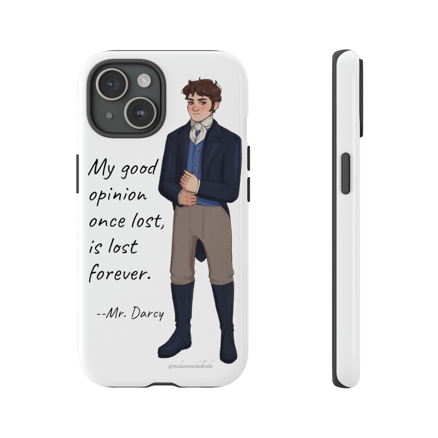 Mr. Darcy's Opinion iPhone 15, 15 Plus, 14, 14 Plus, 13 Tough Cases