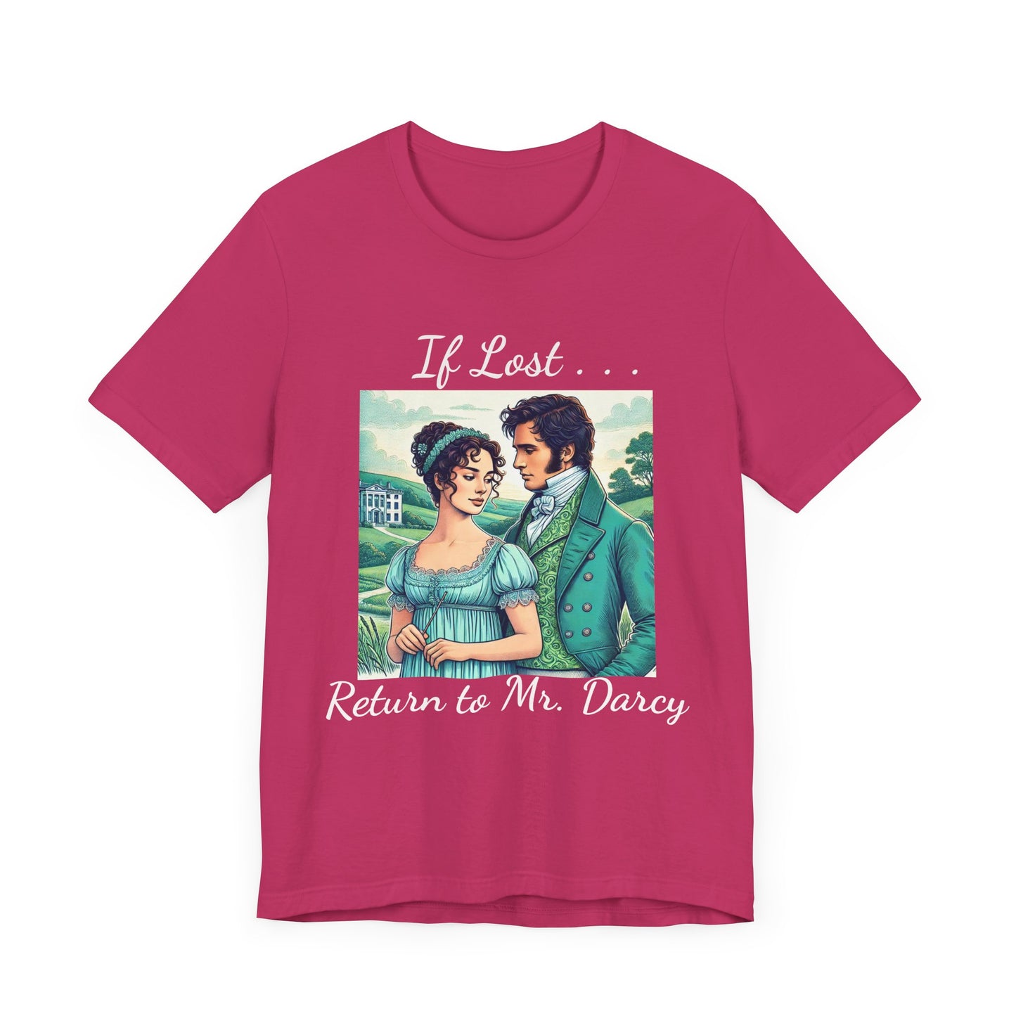 Retro Mr. Darcy Tee - If Lost Return to Mr. Darcy - Jane Austen Inspired Fashion