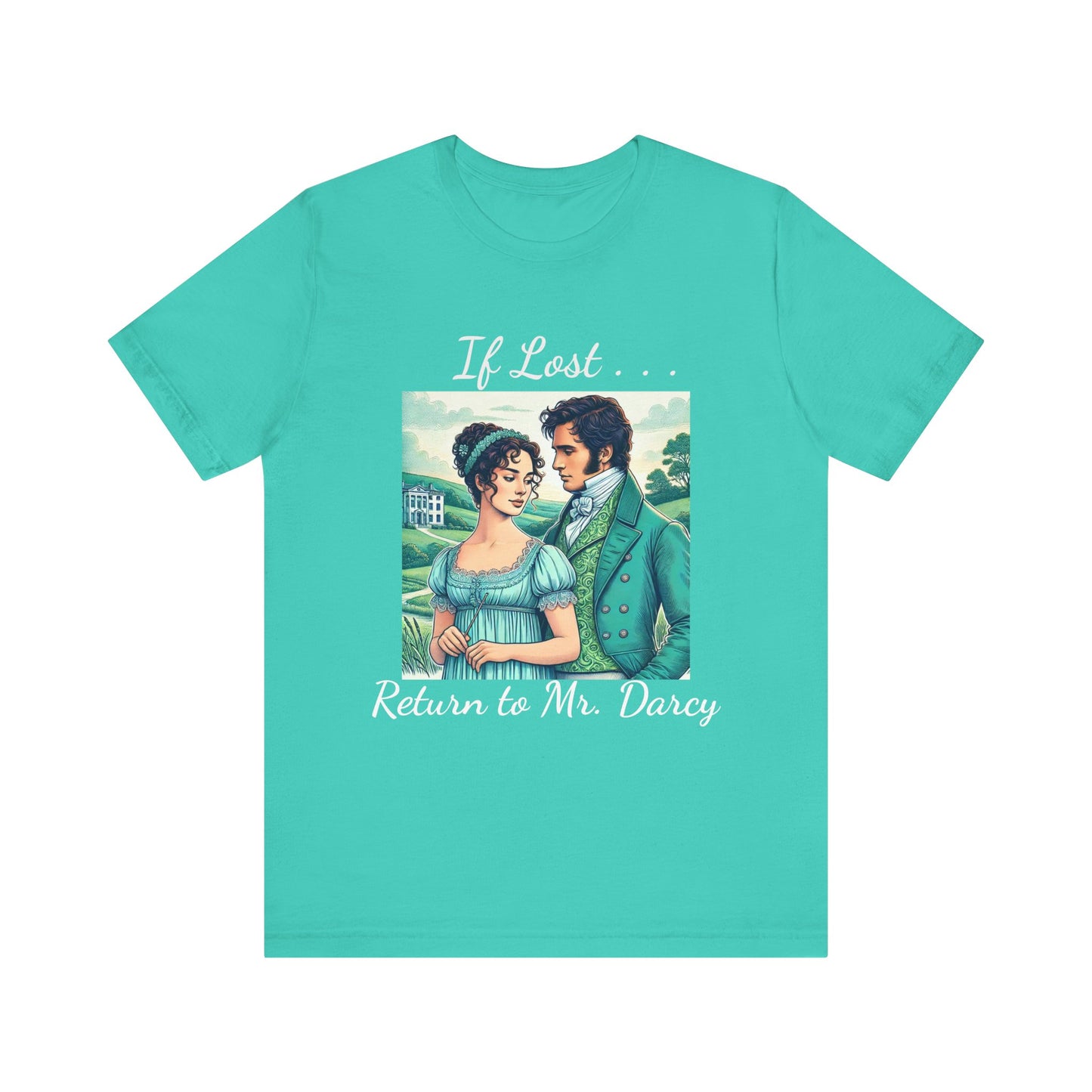 Retro Mr. Darcy Tee - If Lost Return to Mr. Darcy - Jane Austen Inspired Fashion